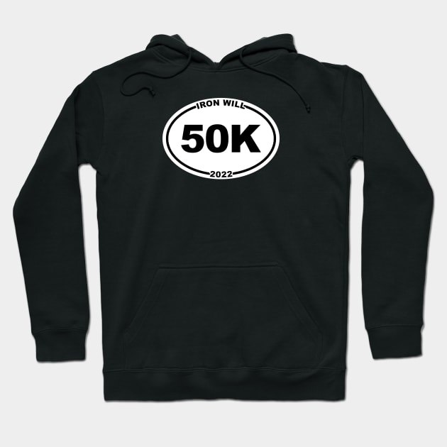 IRON WILL 50K FINISHER Hoodie by bellamuert3